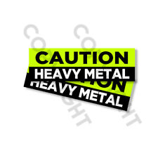 Funny Bumper Stickers CAUTION HEAVY METAL Vinyl Decals 2 PACK #707 picture