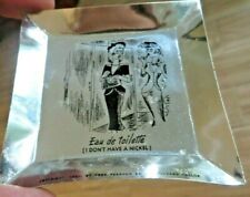 1950,I DON'T HAVE A NICKLE FRENCH ILLUSTRATION ALMINUM FOIL VINTAGE RARE ASHTRAY picture