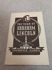The Tomb Of Abraham Lincoln Souvenir Program 1941 Bess King Springfield,IL  picture
