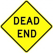 DEAD END SIGN  30