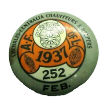 Feb 1937 Dues Pinback Button Chehalis-Centralia Chauffeurs Helpers Union AF of L picture
