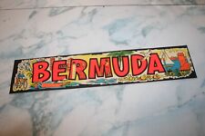 Vintage 1968 Bermuda 14 Inch Bumper Sticker picture