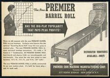 1946 Premier Barrel Roll coin-op skee ball like game pic vintage trade print ad picture