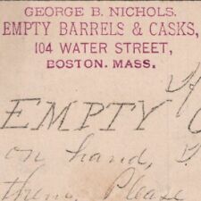1889 George B Nichols Empty Oil Barrels Casks 104 Water Street Boston MA picture