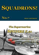 SQUADRONS No. 7 - The Supermarine SPITFIRE F.21 (Revised Edition March 2021) picture