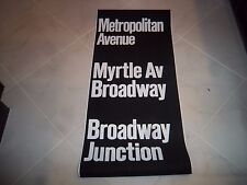 VINTAGE NY NYC SUBWAY ROLL SIGN METROPOLITAN AVENUE MYRTLE AVE BROADWAY JUNCTION picture