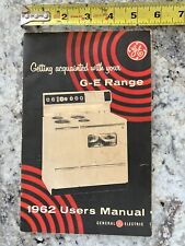 1962 GE Range Users Manual General Electric Getting Acquainted With Your Range picture