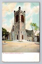 Pawtucket RI-Rhode Island, St Paul's Church, Antique Vintage Souvenir Postcard picture