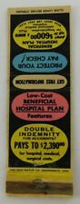 Beneficial Hospital Plan Double Indemnity For Accidents Vintage Matchbook Cover picture