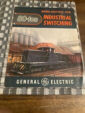 General Electric 80-Ton Diesel-Electric for Industrial Switching Locomotives '49 picture