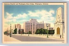 Wilmington DE-Delaware, Delaware Hospital, Bridge Vintage Souvenir Postcard picture