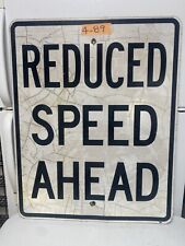 Retired Authentic Street Sign (Reduced Speed Ahead