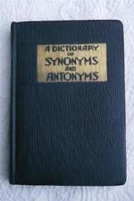 1938 Book A DICTIONARY OF SYNONYMS AND ANTONYMS World Syndicate Pub CLEVELAND OH picture