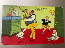 1907 COMIC TOM BROWNE JOHNNY'S PA Sax Horn Used Postcard picture