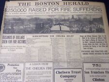 1908 APRIL 14 THE BOSTON HERALD - $250,000 RAISED FOR FIRE SUFFERERS - BH 60 picture