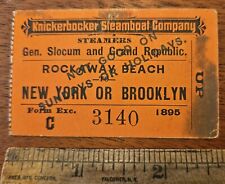 1895 STEAMER TICKET GENERAL SLOCUM Knickerbocker Steamboat  ROCKAWAY BROOKLYN picture