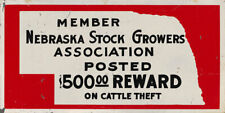 MEMBER NEBRASKA STOCK GROWERS ASSOCIATION CATTLE THEFT REWARD SIGN picture