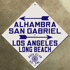 Alhambra Los Angeles Long Beach California ACSC highway road sign auto club 18