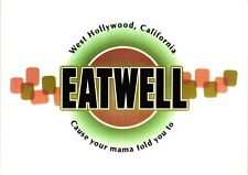 Vintage Postcard 4x6- EATWELL, WEST HOLLYWOOD, CA. picture