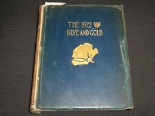 1912 BLUE & GOLD UNIVERSITY OF CALIFORNIA YEARBOOK - NICE PHOTOS - YB 661 picture