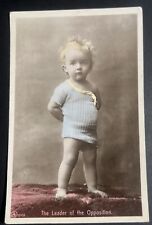 Vintage Postcard British 1909 RPPC Toddler  Leader of Opposition  Hand Colored picture