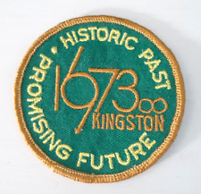 Vintg Kingston Patch - 1673-1973 Historic Past Promising Future - Ontario Canada picture