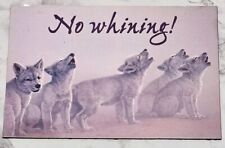Vintage Refrigerator Magnet No Whining Wolf Cubs Wolves picture