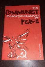 VINTAGE BOOKLET THE COMMUNIST INTERPRETATION OF PEACE BY SCHWARZ  picture