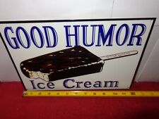 12 x 8 INCH GOOD HUMOR ICE CREAM ADVERTISING SIGN HEAVY DIE CUT METAL # S 29 picture