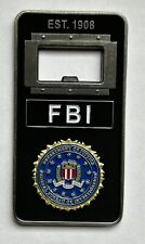 DOJ FBI Federal Bureau Of INVESTIGATION Shield Bottle Opener  Challenge  COIN picture