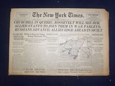 1943 AUG 11 NEW YORK TIMES -CHURCHILL IN QUEBEC, ROOSEVELT WILL SEE HIM- NP 6548 picture