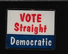 1960 Kennedy Election Vote Straight Democratic Campaign Lapel Pin Pennsylvania picture