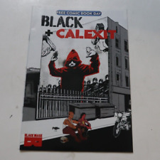 Black + Calexit Free Comic Book Day Black Mask FCBD Black Mask  2021 picture