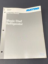 1994 Maytag Magic Chef Refrigerator Service Manual #16002418 picture