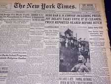 1951 JULY 12 NEW YORK TIMES - REDS BAR U. N. CONVOY INCLUDING PRESS - NT 2029 picture