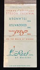 REEF Hotel At Waikiki Honolulu Hawaii Vtg Front 30 Matchbook Cover W B-0876 picture