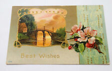 Best Wishes Greeting Postcard c1910 Flowers Embossed Scenic Gold Color Accents picture