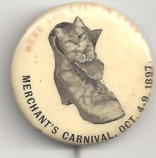 SCARCE 1897 Lynn MA Merchant's Carnival Pin ~ KITTEN IN A BOOT picture