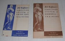 Bob Hoffman's Dumbell + Swing Bar Training...1940's--1950's...old er picture