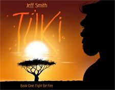 Tuki: Fight for Fire (Paperback or Softback) picture