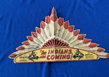 The Indians are Coming Display picture