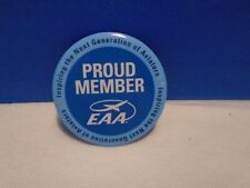 Vintage EAA Proud Member Pin Button Pinback Rare Aviation Flying Aircraft picture