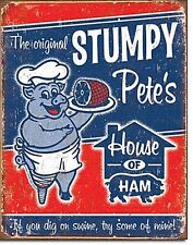 Stumpy Pete's Ham metal sign 410mm x 300mm (de) picture