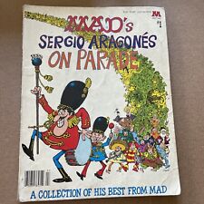 MAD's SERGIO ARAGONES ON PARADE 1979/1st Print TRADE PAPERBACK Good Ship Incl picture