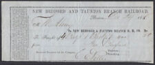 New Bedford & Taunton Branch Railroad Boston Freight Receipt 1856 picture