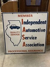 VTG DOUBLE SIDED MEMBER IASA INDEPENDENT AUTOMOTIVE SERVICE ASSOCIATION  SIGN EY picture
