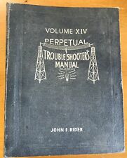 Vintage, John F Rider, Volume XIV (14) Perpetual Troubleshooters Manual picture