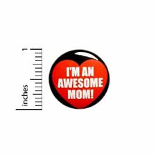I'm An Awesome Mom Button Rad Mom Gift Stocking Stuffer Cute Lapel Pin 1