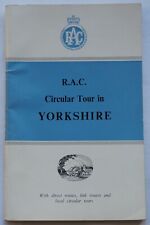 R.A.C. Circular Tour in Yorkshire, 5th Edition, 76 pages with adverts c1950's picture