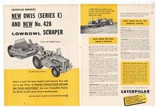 1957 Caterpillar Ad: DW15 Series E Tractor w/ No. 428 Lowbowl Scraper - Features picture